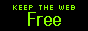 Neon green text on a black background that reads 'Keep the web free, say no to WEB3'